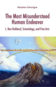The Most Misundertood Endeavor: L. Ron Hubbard, Scientology and Fine Artes