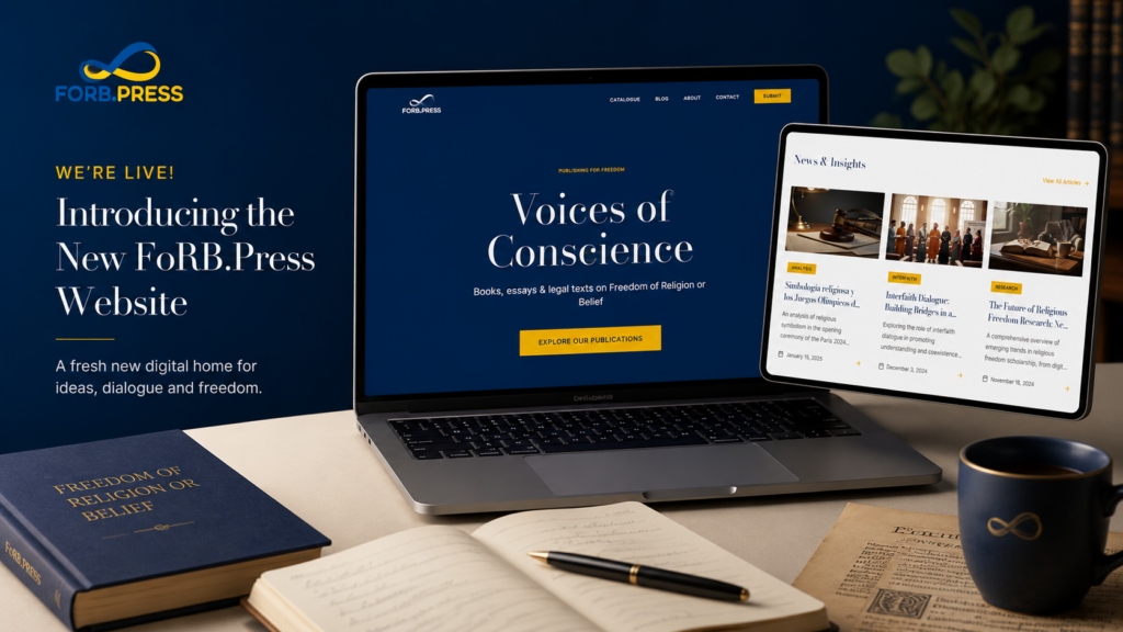 FoRB.Press Launches New Website Dedicated to Freedom of Religion or Belief Publishing