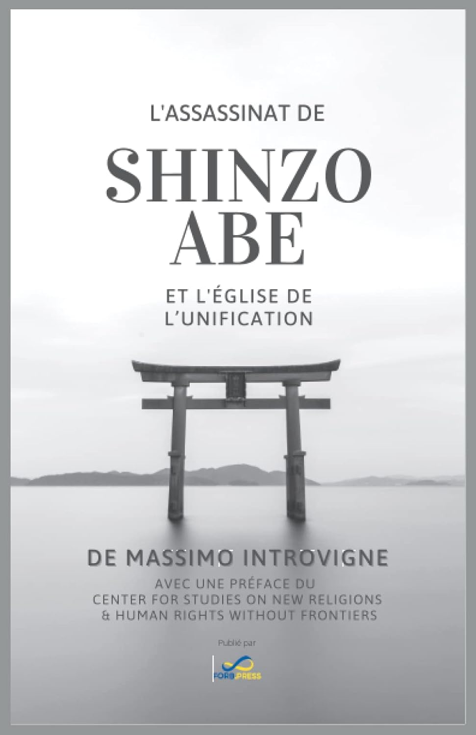 L’assassinat d’Abe et l’Église de l’Unification