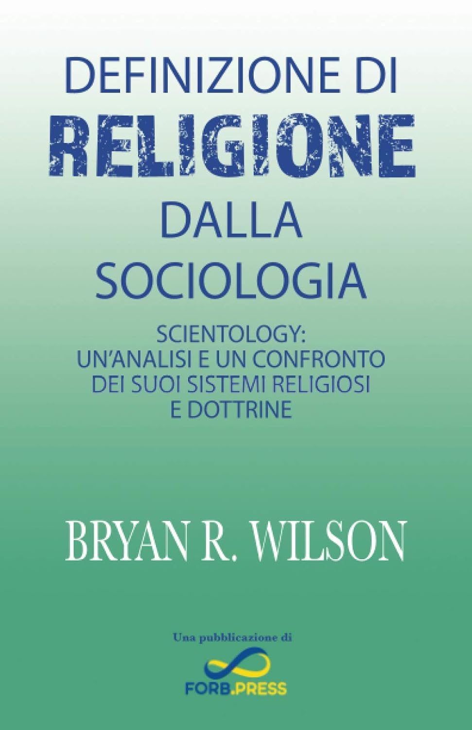 Definizione di Religione dalla sociologia